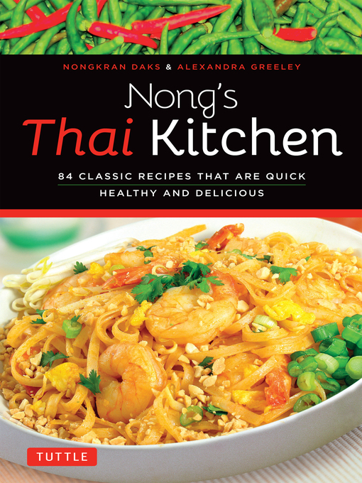 Title details for Nong's Thai Kitchen by Nongkran Daks - Wait list